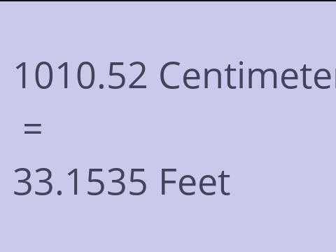 1010.52 CM TO FEET