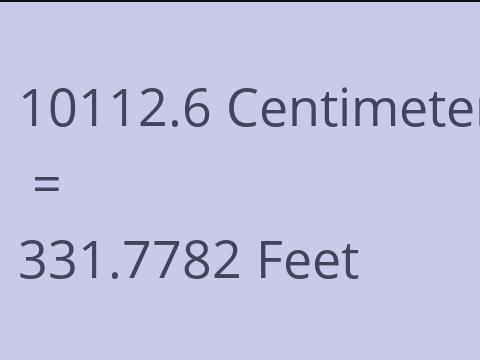 10112.6 CM TO FEET