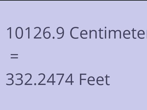 10126.9 CM TO FEET