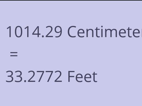 1014.29 CM TO FEET