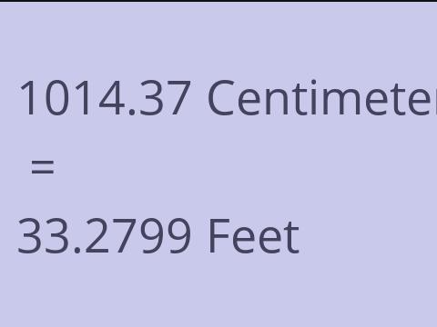 1014.37 CM TO FEET