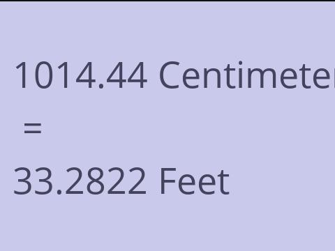 1014.44 CM TO FEET