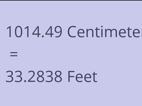 1014.49 CM TO FEET