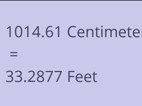 1014.61 CM TO FEET