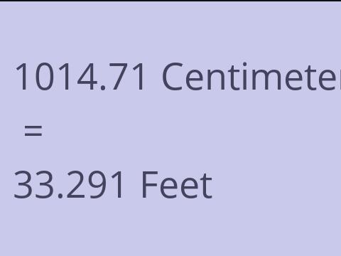 1014.71 CM TO FEET