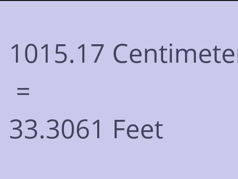 1015.17 CM TO FEET