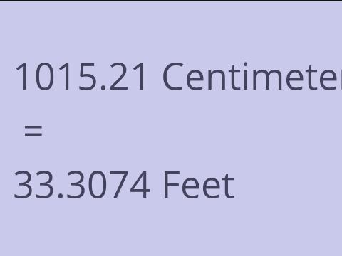 1015.21 CM TO FEET