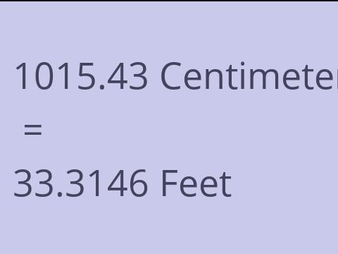 1015.43 CM TO FEET