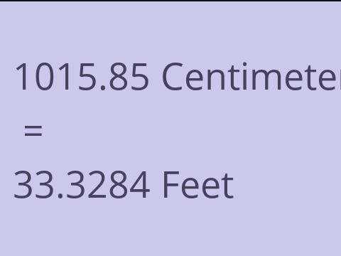 1015.85 CM TO FEET