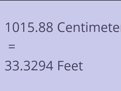 1015.88 CM TO FEET