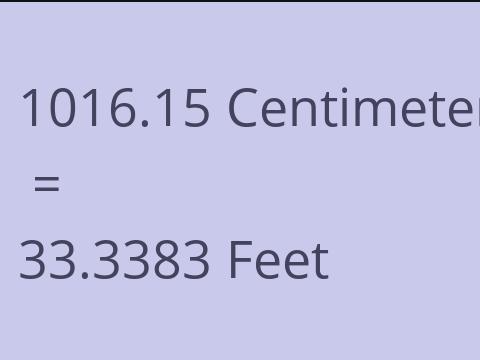 1016.15 CM TO FEET