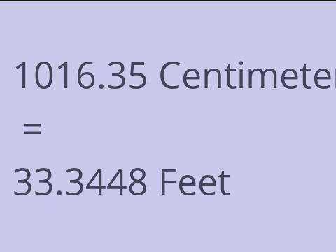 1016.35 CM TO FEET