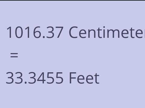 1016.37 CM TO FEET