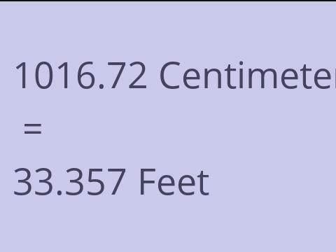 1016.72 CM TO FEET