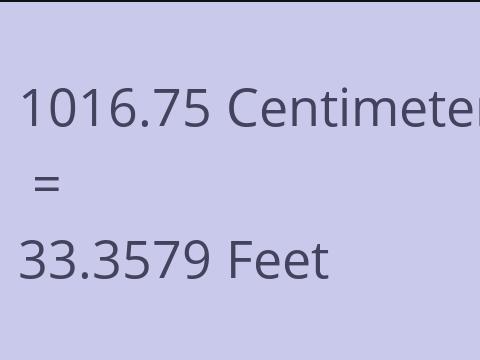 1016.75 CM TO FEET