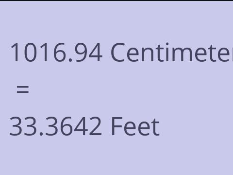 1016.94 CM TO FEET