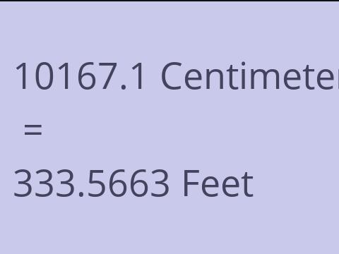 10167.1 CM TO FEET