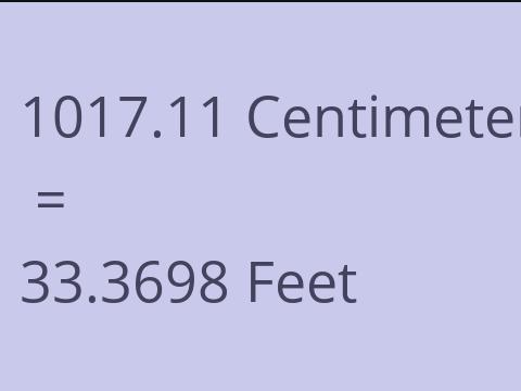 1017.11 CM TO FEET