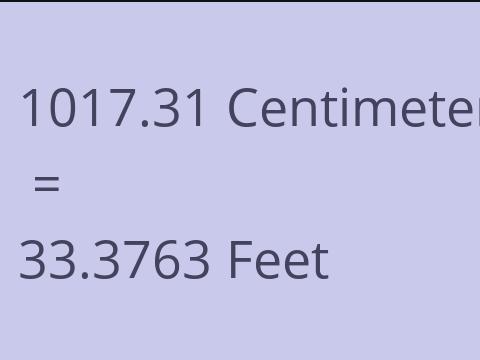 1017.31 CM TO FEET