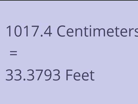 1017.4 CM TO FEET