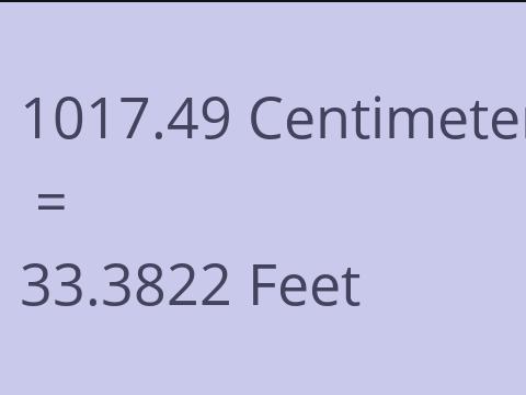 1017.49 CM TO FEET