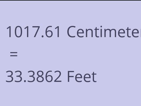 1017.61 CM TO FEET