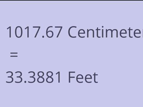 1017.67 CM TO FEET