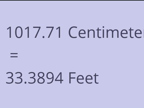 1017.71 CM TO FEET