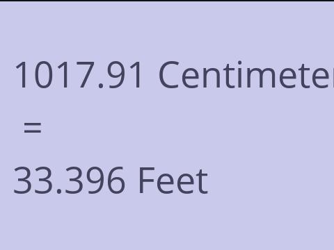 1017.91 CM TO FEET