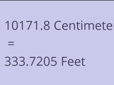 10171.8 CM TO FEET
