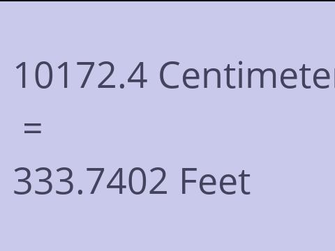10172.4 CM TO FEET