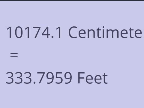 10174.1 CM TO FEET