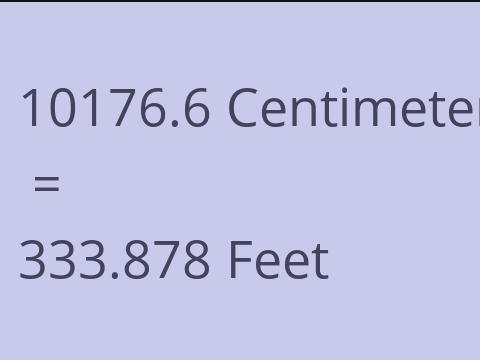10176.6 CM TO FEET