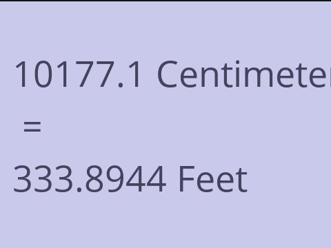 10177.1 CM TO FEET