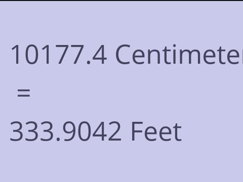 10177.4 CM TO FEET