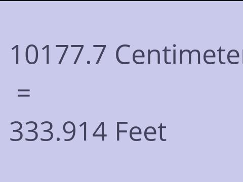 10177.7 CM TO FEET