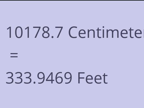 10178.7 CM TO FEET