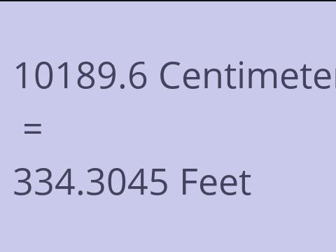 10189.6 CM TO FEET