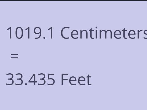 1019.1 CM TO FEET