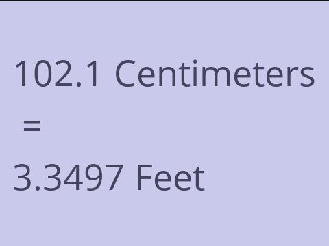 102.1 CM TO FEET