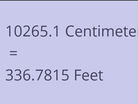 10265.1 CM TO FEET