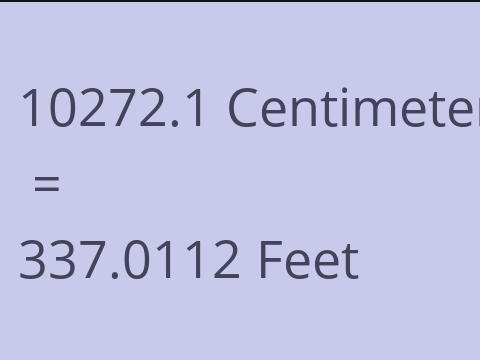 10272.1 CM TO FEET