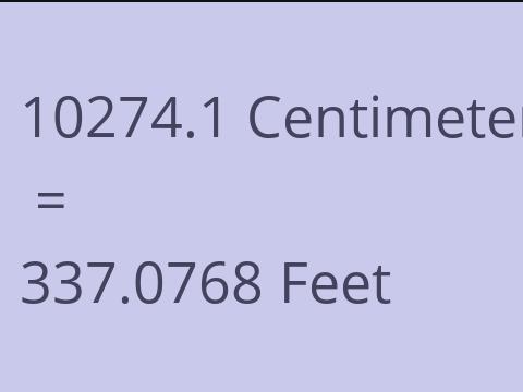 10274.1 CM TO FEET