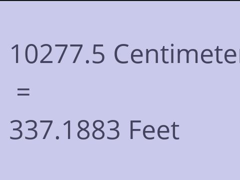 10277.5 CM TO FEET