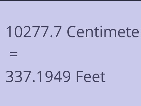10277.7 CM TO FEET