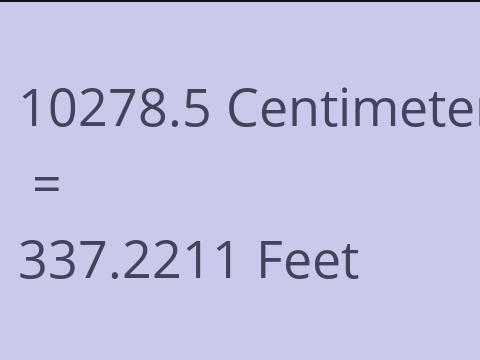 10278.5 CM TO FEET