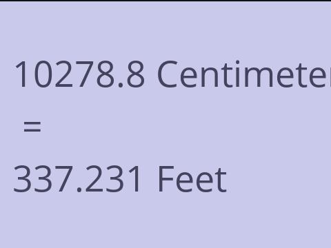 10278.8 CM TO FEET