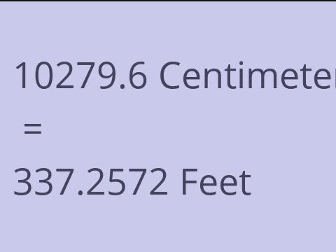 10279.6 CM TO FEET