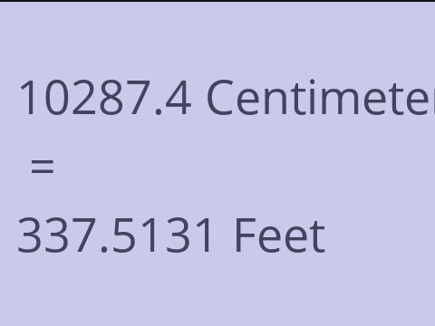 10287.4 CM TO FEET