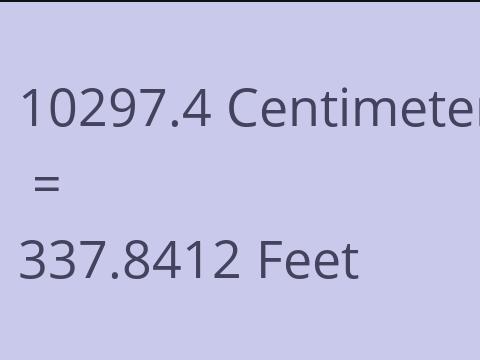 10297.4 CM TO FEET
